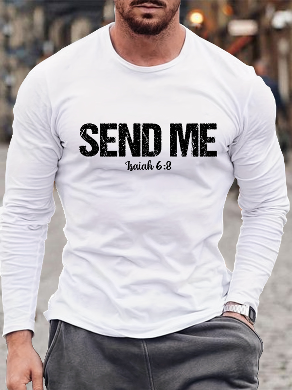 Isaiah 6:8 - SEND ME Christian Cotton Long Sleeve T-Shirt