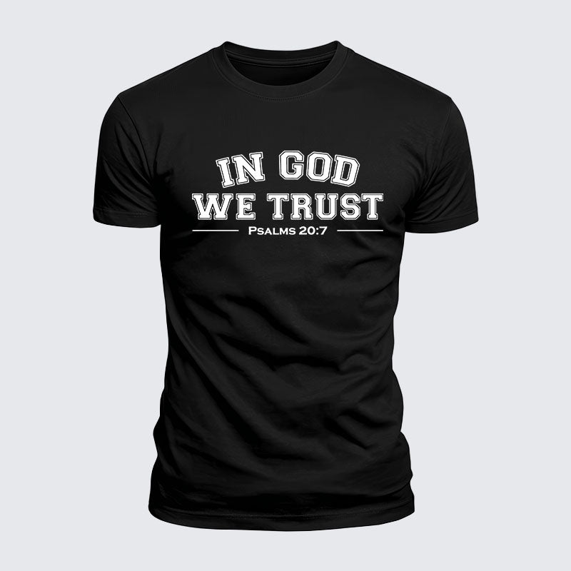 Luxe Mercerized Cotton Tee -  In God We Trust - Psalms 20:7