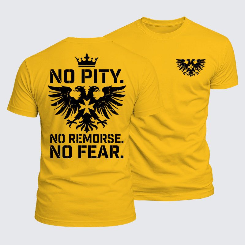 Luxe Mercerized Cotton Tee -  No Pity No Remorse No Fear