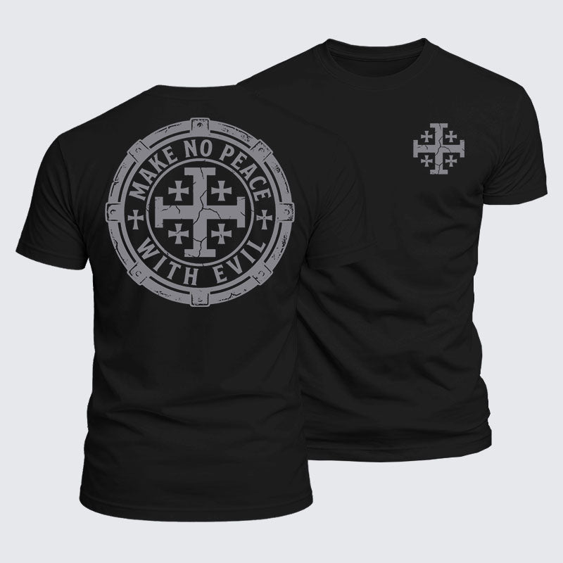 Luxe Mercerized Cotton Tee -  Make No Peace with Evil Knight Templar Jerusalem Cross