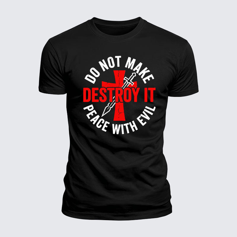 Luxe Mercerized Cotton Tee -  Make No Peace with Evil Knight Templar Jerusalem Cross