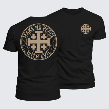 Luxe Mercerized Cotton Tee - Make No Peace with Evil Knight Templar Jerusalem Cross