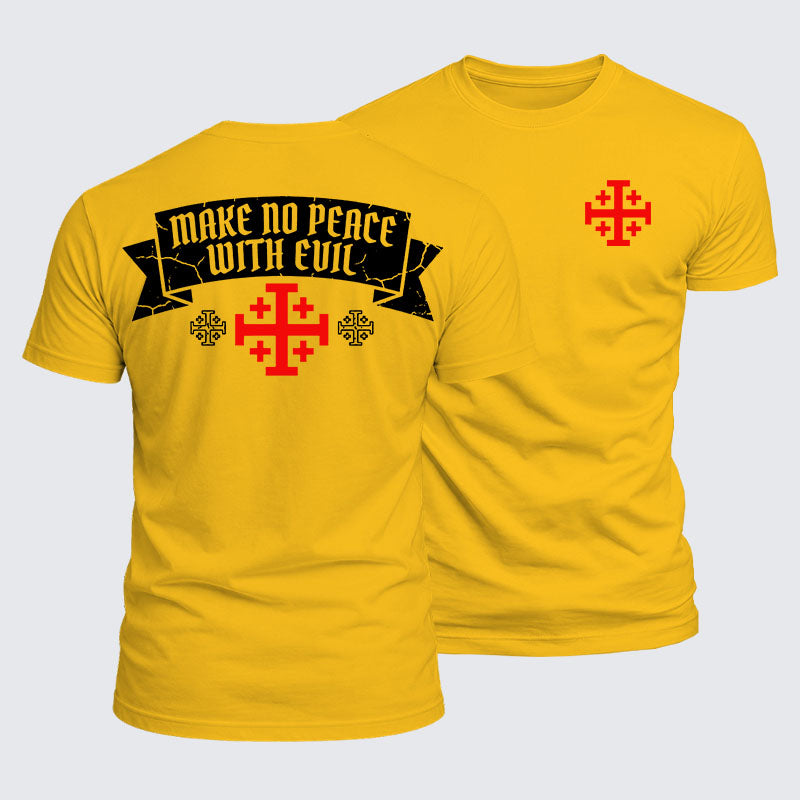 Luxe Mercerized Cotton Tee - Make No Peace with Evil Knight Templar Jerusalem Cross