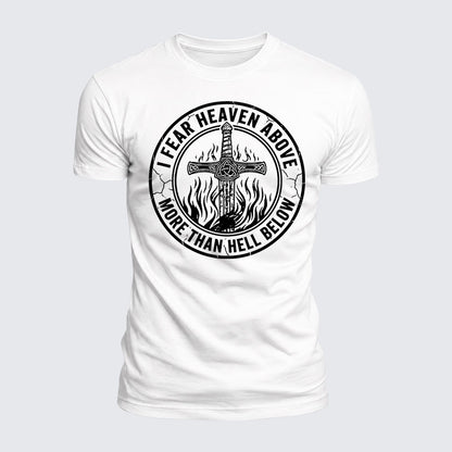 Luxe Mercerized Cotton Tee - I Fear The Heaven Above More Than The Hell Below
