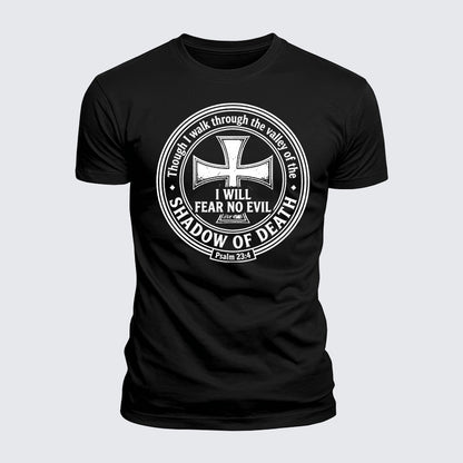 Luxe Mercerized Cotton Tee -  Even Though I Walk Through The Valley Of The Shadow Of Death, I Fear No Evil.