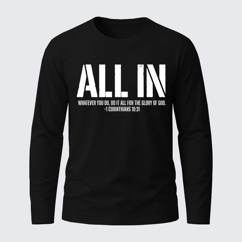 All In 1 Corinthians 10:31 Cotton Long Sleeve T-Shirt