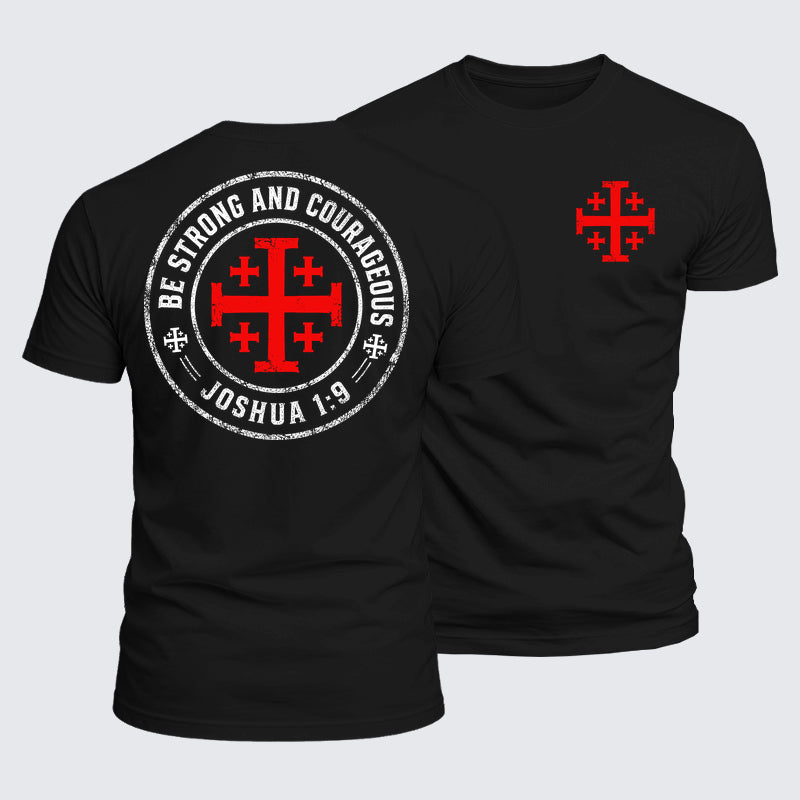 Luxe Mercerized Cotton Tee - Be Strong And Courageous