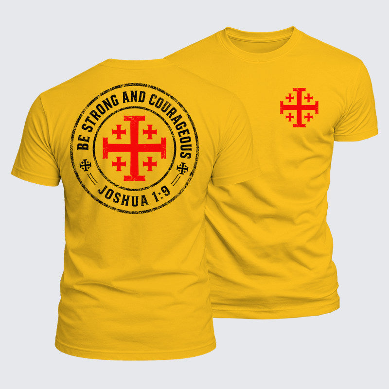 Luxe Mercerized Cotton Tee - Be Strong And Courageous