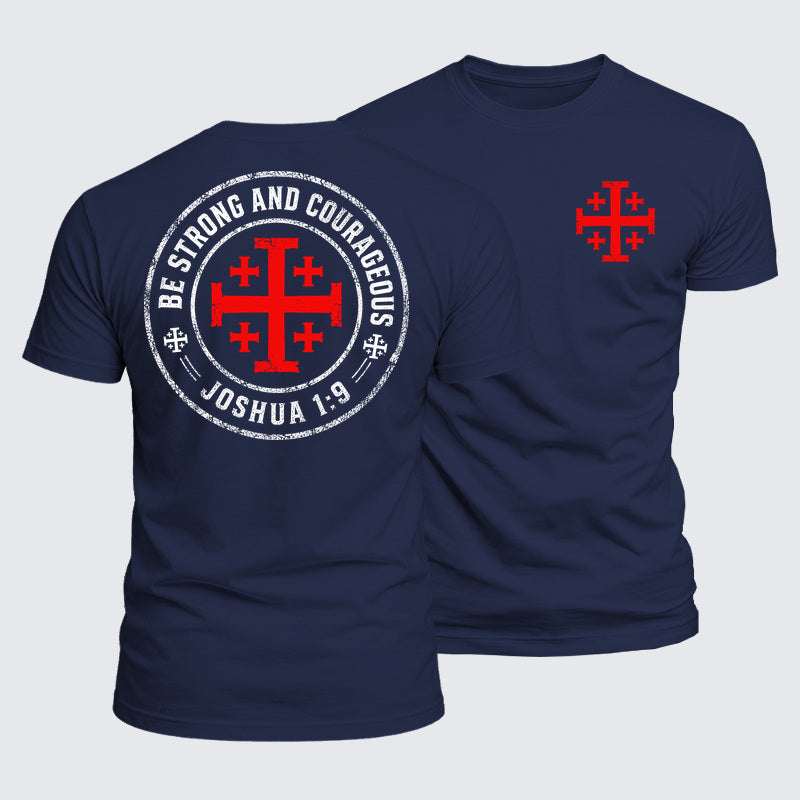 Luxe Mercerized Cotton Tee - Be Strong And Courageous