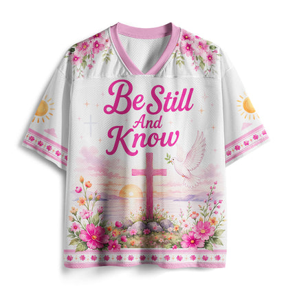 Be Still And Know That I Am God Christian Mesh Jersey
