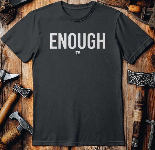 ENOUGH 026 T Shirt US