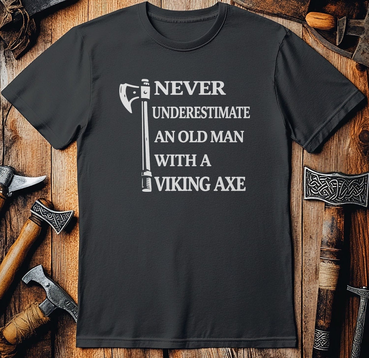 OLD MAN VIKING AXE 026 T Shirt US