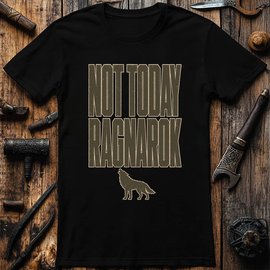 Not Today Ragnarok Viking T-Shirt US
