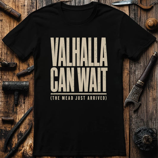 Valhalla Can Wait Viking T-Shirt US