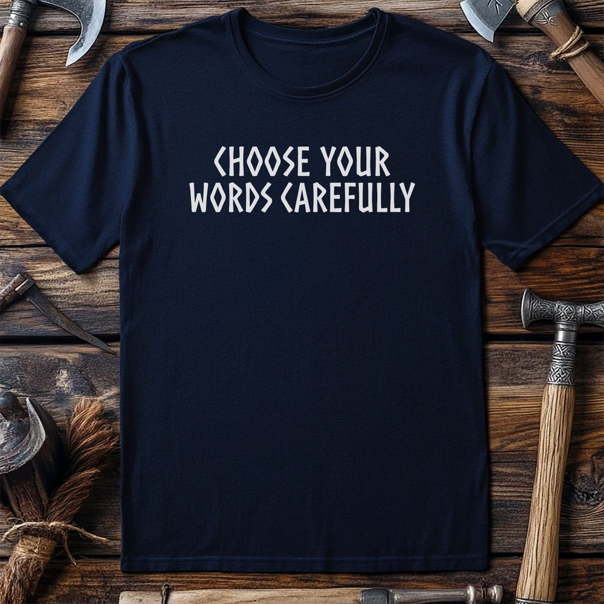 CAREFUL WORDS 026 T Shirt