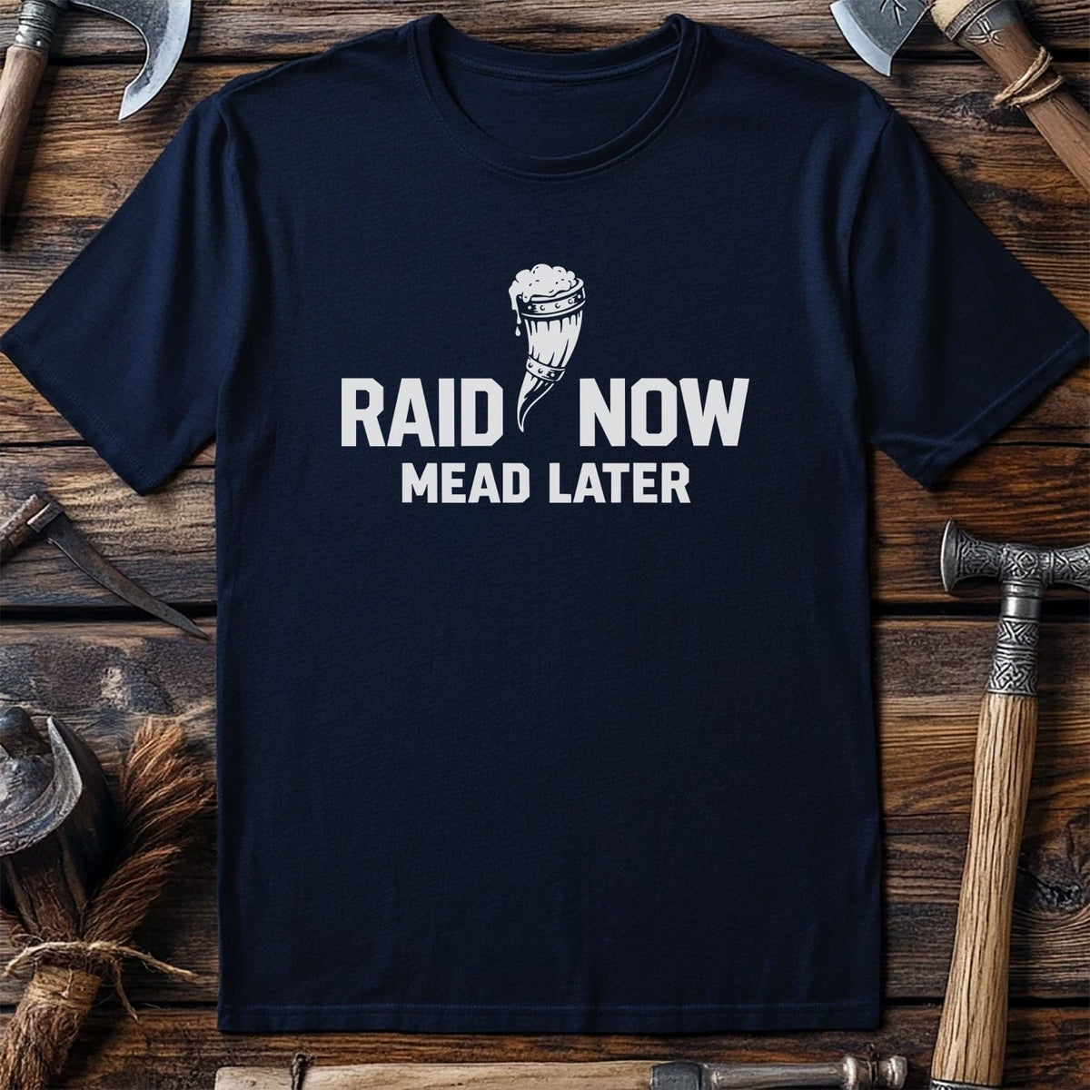 RAID NOW MEAD LATER 026 T Shirt US