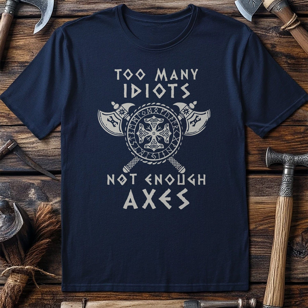 Too Many Idiots T-Shirt US