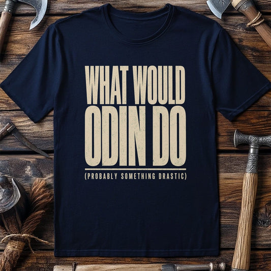 What Would Odin Do Viking T-Shirt US
