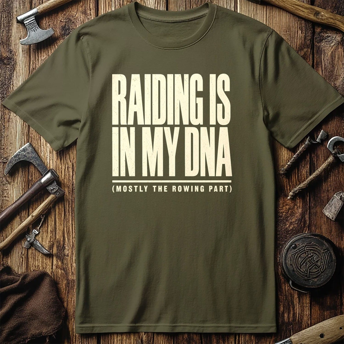 Raiding Is In My DNA Viking T-Shirt US
