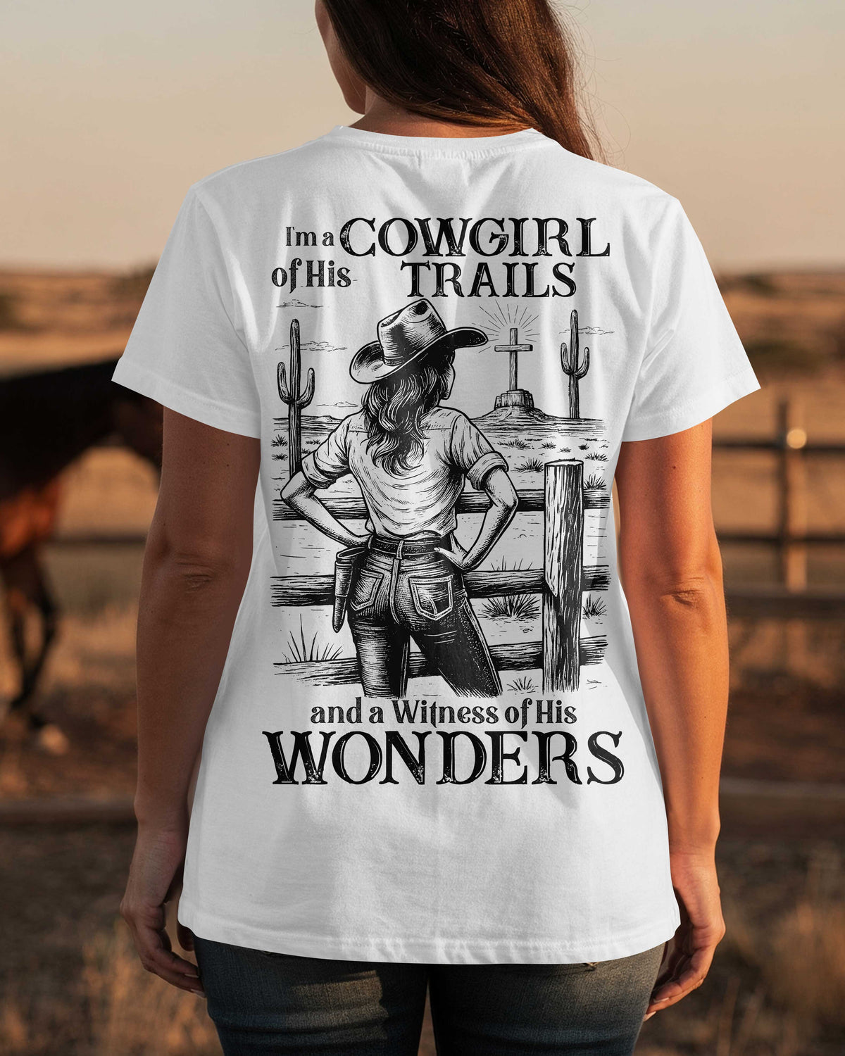 I’m A Cowgirl Of His Trails T-Shirt