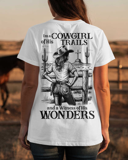 I’m A Cowgirl Of His Trails T-Shirt