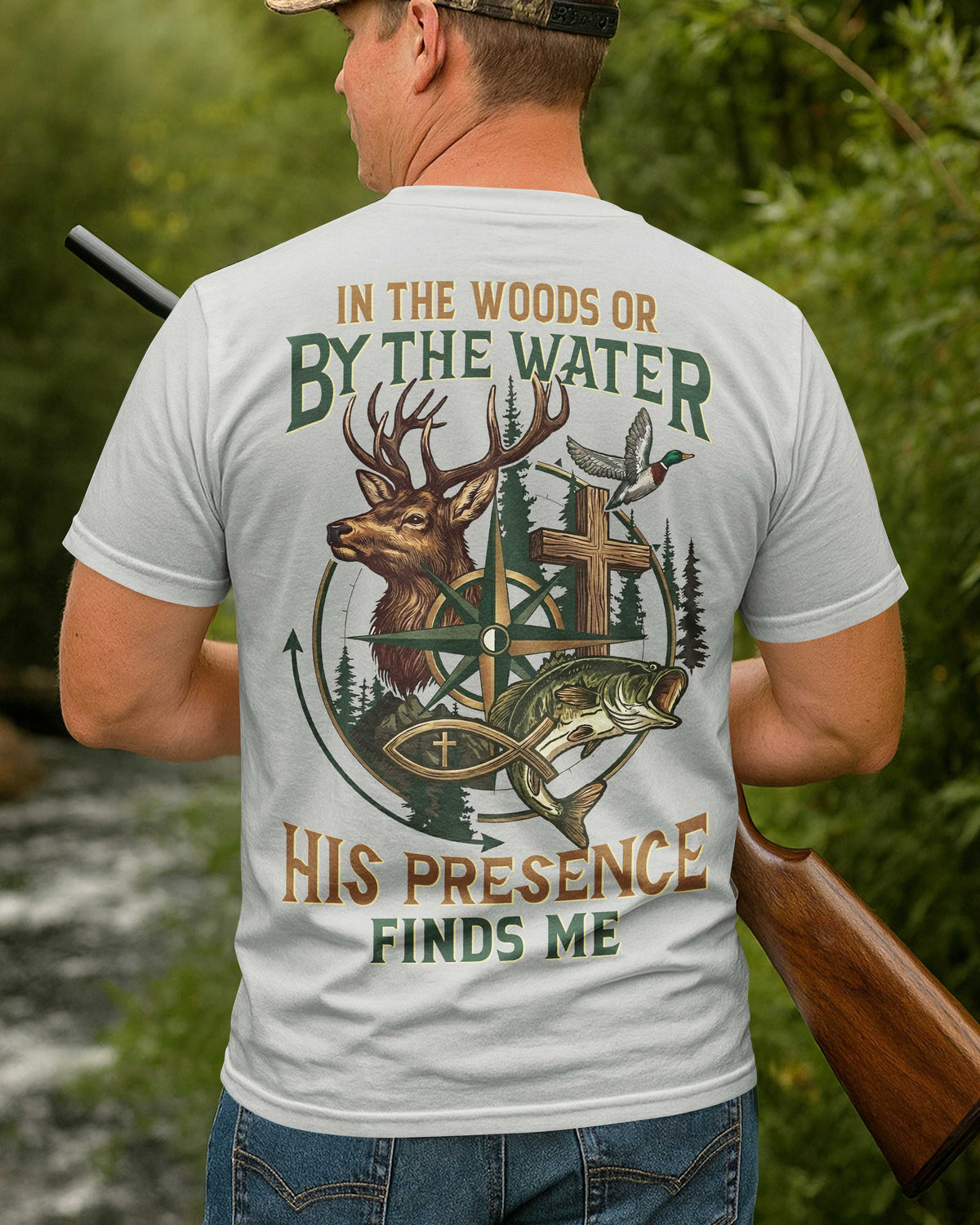In The Woods Or By The Water T-Shirt