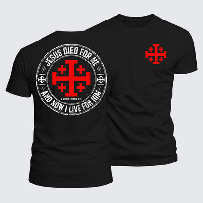Luxe Mercerized Cotton Tee - Jesus Died For Me And Now I Live For Him