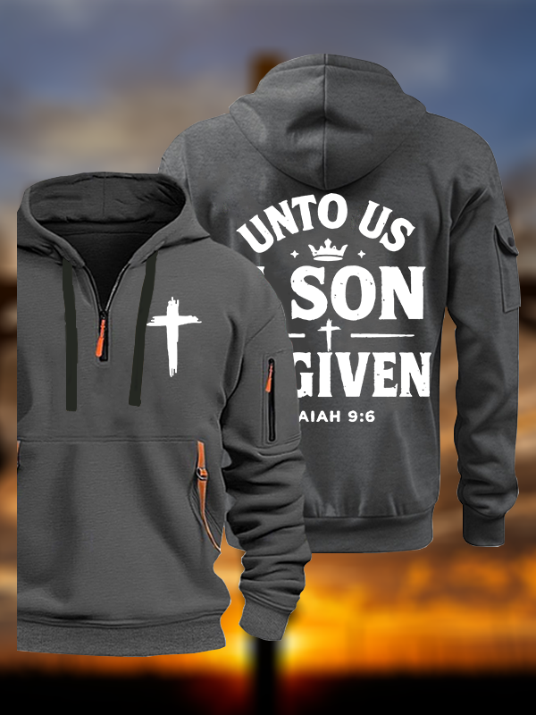 Unto Us A Son Is Given Jesus God Christian Zipper Hoodies