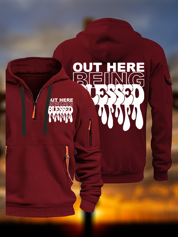 Out Here Being Blessed Jesus God Christian Zipper Hoodies