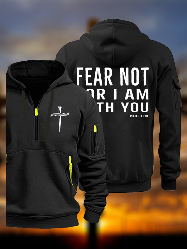 Fear Not  Jesus God Christian Zipper Hoodies