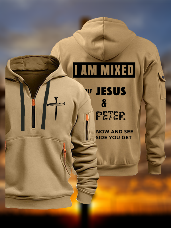 I Am Mixed Half Jesus And Half Peter Jesus God Christian Zipper Hoodies