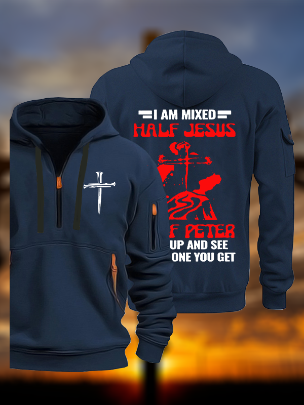 I Am Mixed Half Jesus And Half Peter Jesus God Christian Zipper Hoodies
