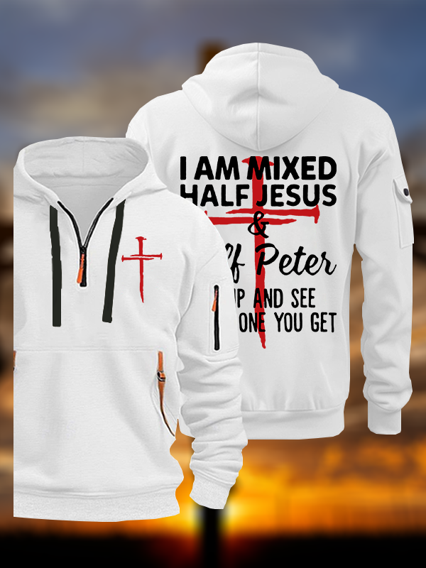 I Am Mixed Half Jesus And Half Peter Jesus God Christian Zipper Hoodies