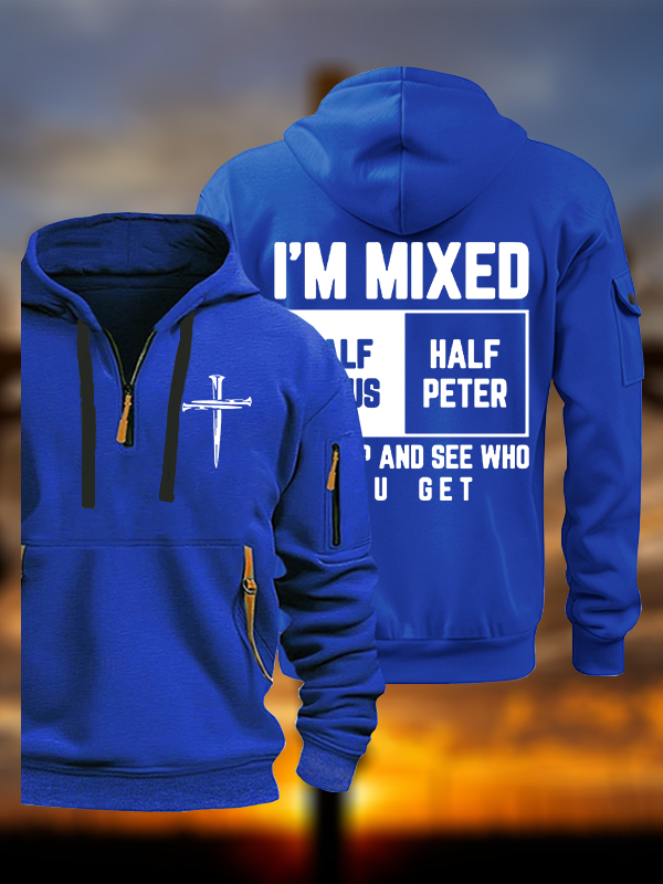 I Am Mixed Half Jesus And Half Peter Jesus God Christian Zipper Hoodies