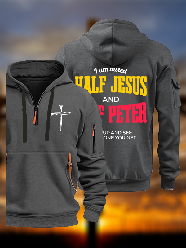 I Am Mixed Half Jesus And Half Peter Jesus God Christian Zipper Hoodies