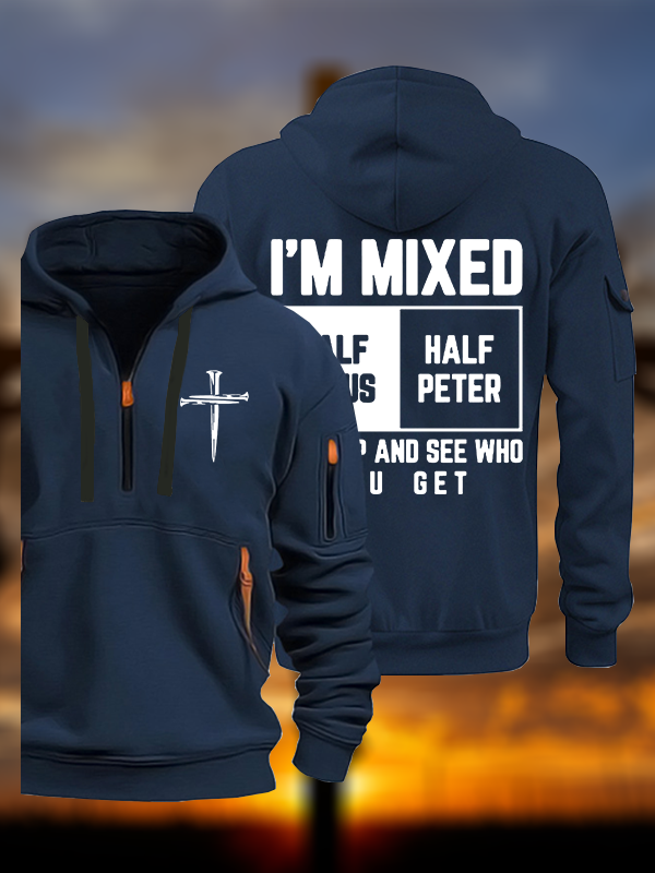 I Am Mixed Half Jesus And Half Peter Jesus God Christian Zipper Hoodies