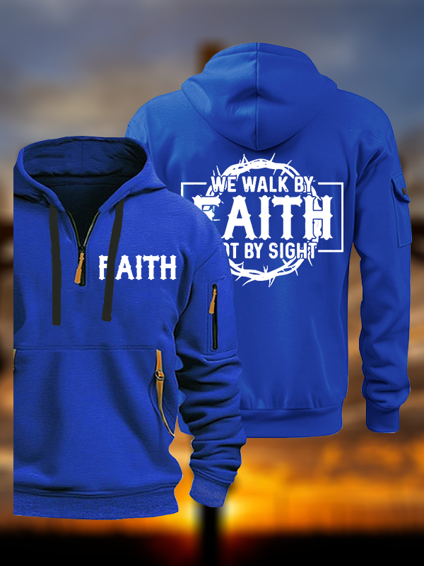 Walk By Faith Not By Sight Jesus God Christian Zipper Hoodies