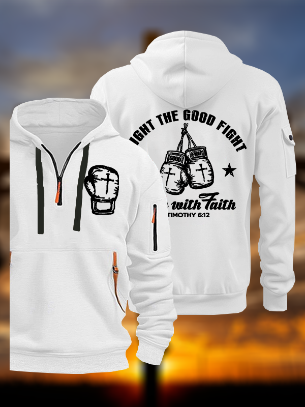 Fight The Good Fight Jesus God Christian Zipper Hoodies
