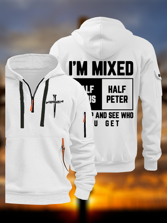 I Am Mixed Half Jesus And Half Peter Jesus God Christian Zipper Hoodies