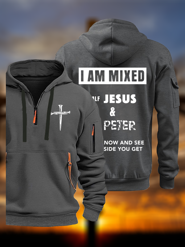 I Am Mixed Half Jesus And Half Peter Jesus God Christian Zipper Hoodies