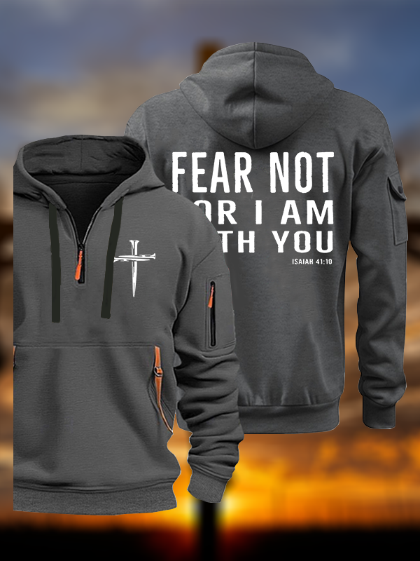 Fear Not  Jesus God Christian Zipper Hoodies