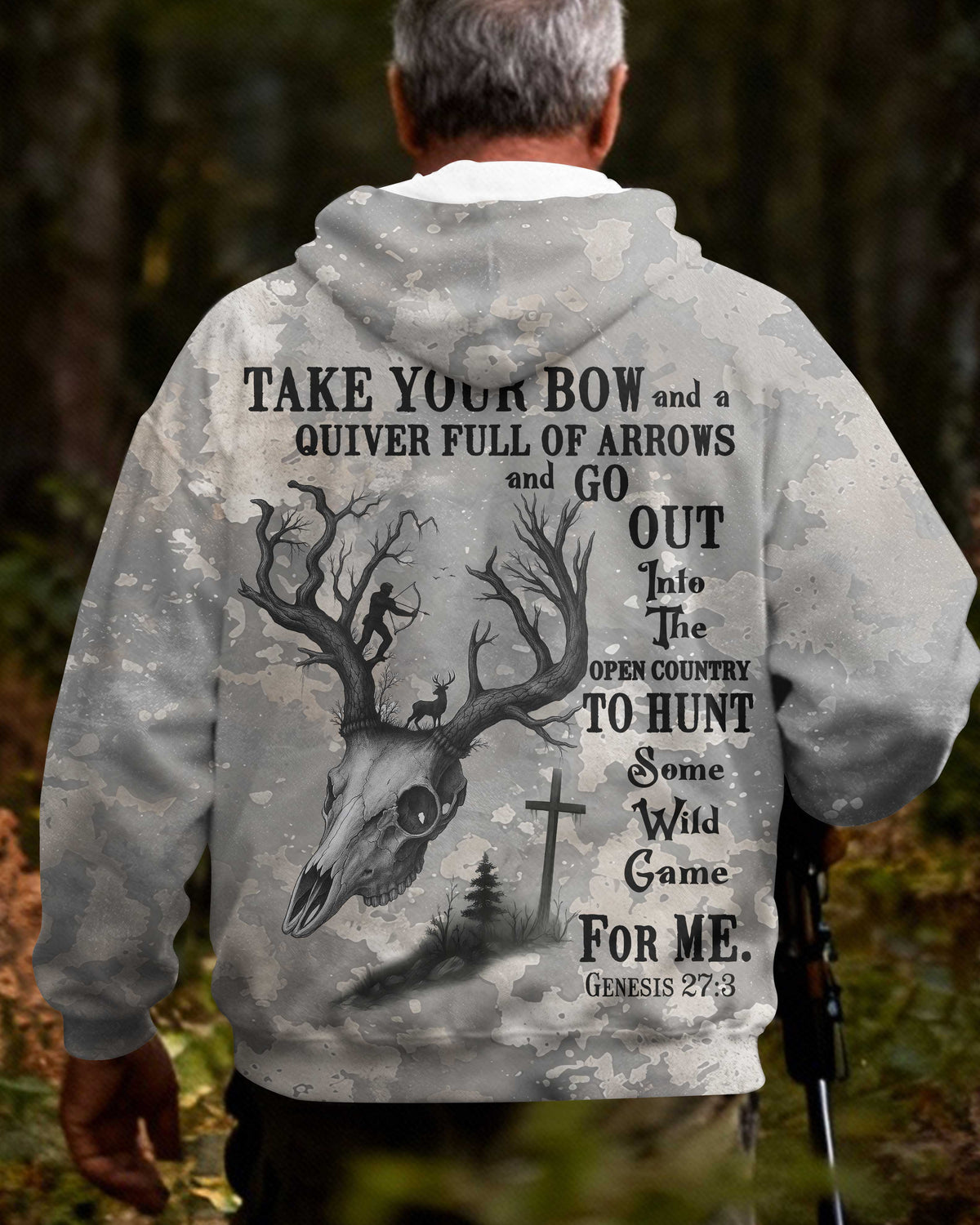 Take Your Bow And A Quiver Full Of Arrows And Go Out Into The Open Country To Hunt Some Wild Game For Me All Over Print T-Shirt