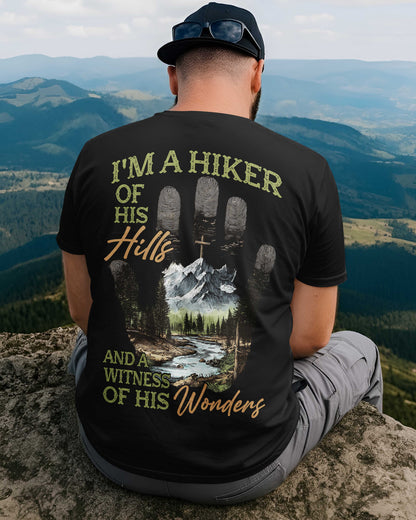 I'm A Hiker Of His Hills T-Shirt