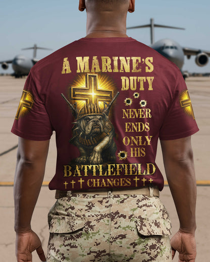 A Marine's Duty Never Ends Only His Battlefield Changes T-Shirt