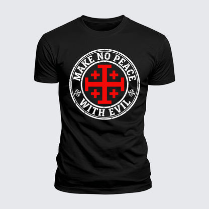 Luxe Mercerized Cotton Tee - Make No Peace with Evil Knight Templar Jerusalem Cross