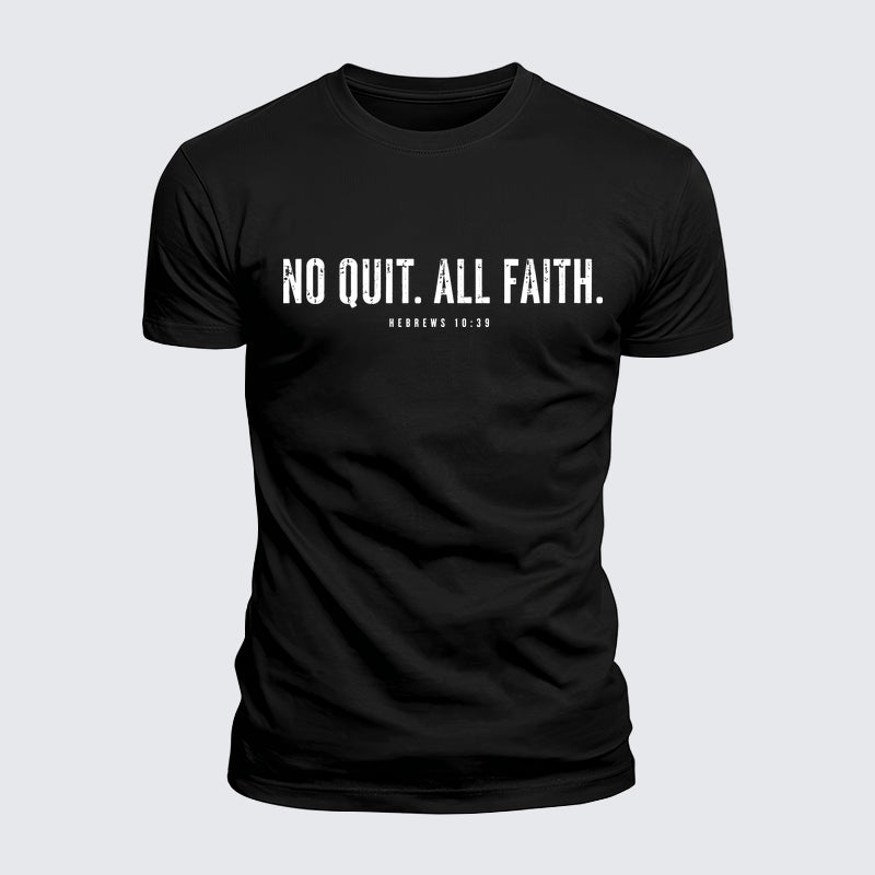 Luxe Mercerized Cotton Tee - No Quit All Faith