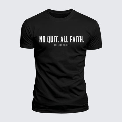 Luxe Mercerized Cotton Tee - No Quit All Faith