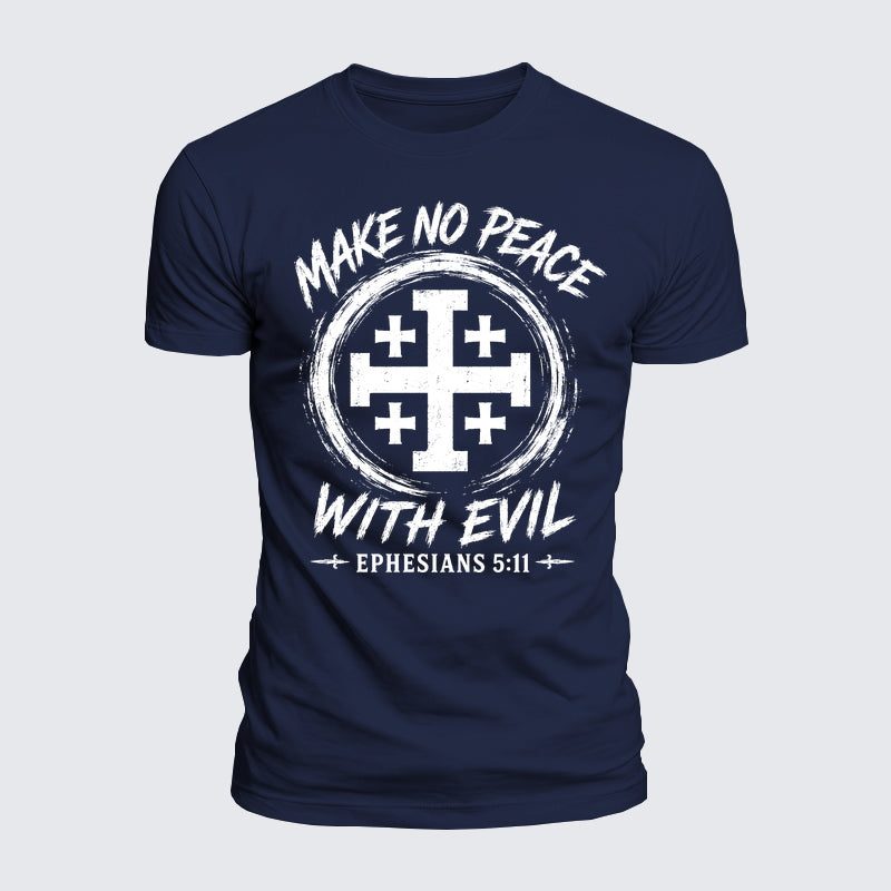 Luxe Mercerized Cotton Tee - Make No Peace with Evil  Jerusalem Cross