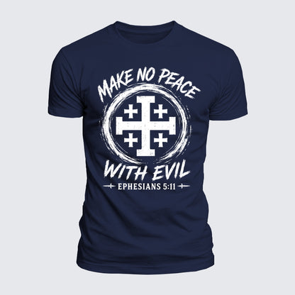 Luxe Mercerized Cotton Tee - Make No Peace with Evil  Jerusalem Cross