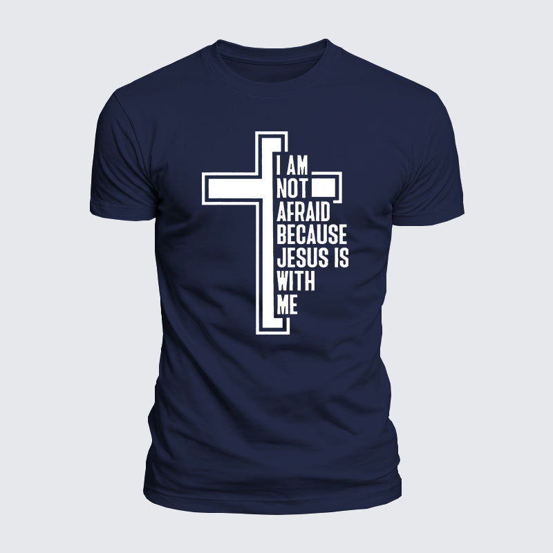 Luxe Mercerized Cotton Tee - I Am Not Afraid Because Jesus Is With Me
